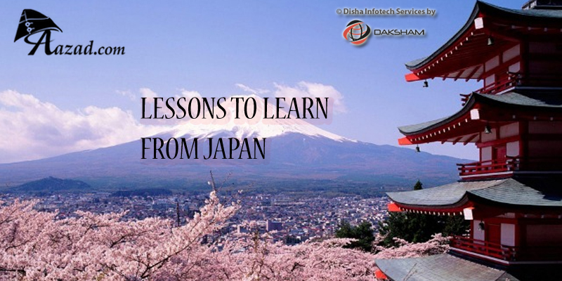 Lessons to learn from Japan